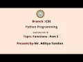 Python Programming Functions Part-2 AKTU Digital Education