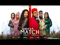 Download Lagu THREE IS A MATCH - UZOR ARUKWE, UMECHE OKO, OSEREME INEGBENEBOR, CHARLES Latest 2025 nigerian movie