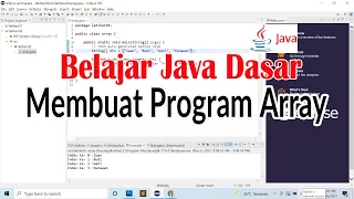 Membuat Program Array Pada Bahasa Pemrograman Java