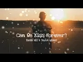 Can We Kiss Forever? | Cover by Kevin Hill \u0026 Taylor Wildes