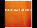 Death Cab for Cutie - "Coney Island" (Audio)