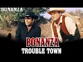 Download Lagu Bonanza - Trouble Town | Western Series | FULL EPISODES | in English