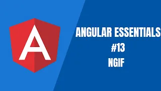 Angular Essentials - NgIf