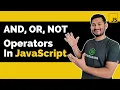 Logical Operators in JavaScript And Or Not Operators The Complete JavaScript Course Ep 11