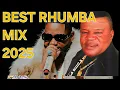 Download Lagu RHUMBA MIX 2025 FT DJ SHMADA,MADILU SYSTEM,FALLY IPUPA,WAKADINALI MAPROSSO,PALA LOLO,FRANCO.....