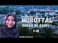 Download Lagu Murottal Surah Al Kahfi Ayat 1-10 || Mailya Ikrima || Maqam Hijaz