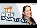Executive functioning What is metacognition