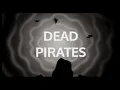 Dead Pirates - UGO (Audio/Lyrics)