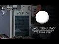 Download Lagu Lagu Tema PAS / Lagu PAS | PAS Theme Song / PAS Song - PAS Official Song