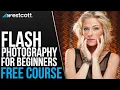 Flash Photography for Beginners FREE COURSE