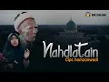 Download Lagu Bikin Nangis!! Lagu Nahdlatain Cipt Hamzanwadi Paling Sedih