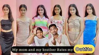 my mom and my brother rates my outfits part 1 funny reactions