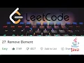 Remove Element Solution Explained - LeetCode Java