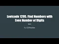 Leetcode 1295 Find Numbers with Even Number of Digits