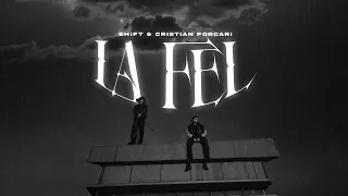 SHIFT x Cristian Porcari - La Fel