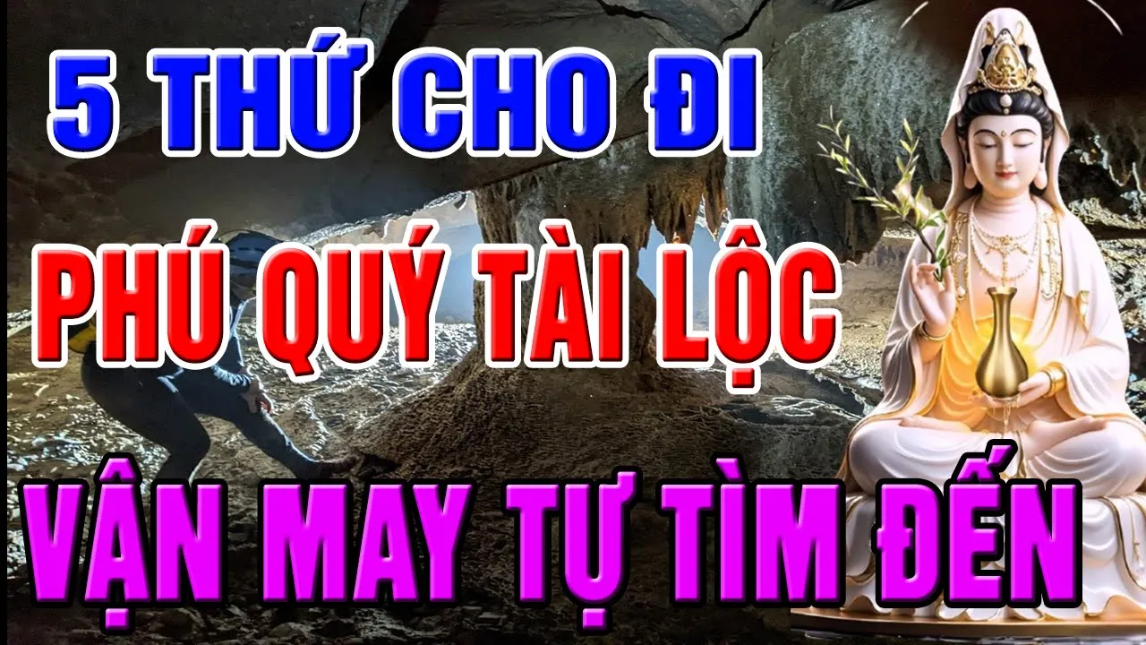 Outline Video Phật Dạy Sống Ở Đời Cho Đi 5 Điều Này PHÚ QUÝ Tài Lộc, May MẮn Giàu Sang Tự Khắc Tìm Đến