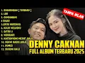 Download Lagu DENNY CAKNAN ft BELLA BONITA SINARENGAN FULL ALBUM TERBARU 2025 LAGU JAWA POPULER 2025
