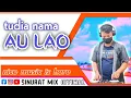 Download Lagu DJ BATAK SUSAH DI GOYANG TUDIA NAMA AU LAO by SINURAT MIX OFFICIAL