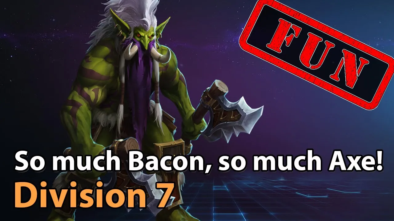 ► FUN - Much Bacon, Much Axe! - Division 7 - Heroes of the Storm Esports