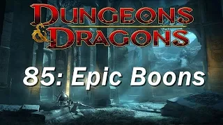 Dungeons and Dragons D D 5th edition 85 Epic Boons