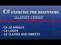 C How To Program Almost Chess Part - Fixing Bugs in ChessBoard Class