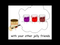 I'm Peanut Butter, You're My Jelly