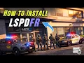 How to Install LSPDFR Mod in GTA 5 Play as a Cop Easy Tutorial 2026
