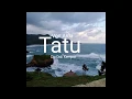 Lagu Lirik lagu Tatu-Arda
