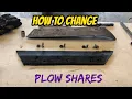 How To Change Plow Shares