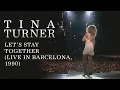 Download Lagu Tina Turner - Let's Stay Together (Live in Barcelona, 1990)