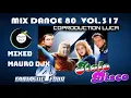 Download Lagu Mix Dance 80 Vol 317 -  Fantastici 4 Italodance 80's