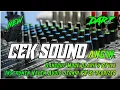 Download Lagu Cek Sound Dangdut Mode Clarity Style Angin Instrumen Kalem Audio Hd Jernih BASS GLERR !!!