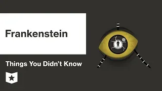 Frankenstein by Mary Shelley 10 Things You Didn t Know