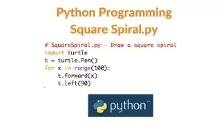 Python Programming Square Spiral Turtle Graphics
