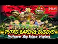 Download Lagu 🛑#Live PUTRO BARONG BUDOYO ❌️ SEKAR NARON ● MACANAN BLIGO NGLUWAR MAGELANG