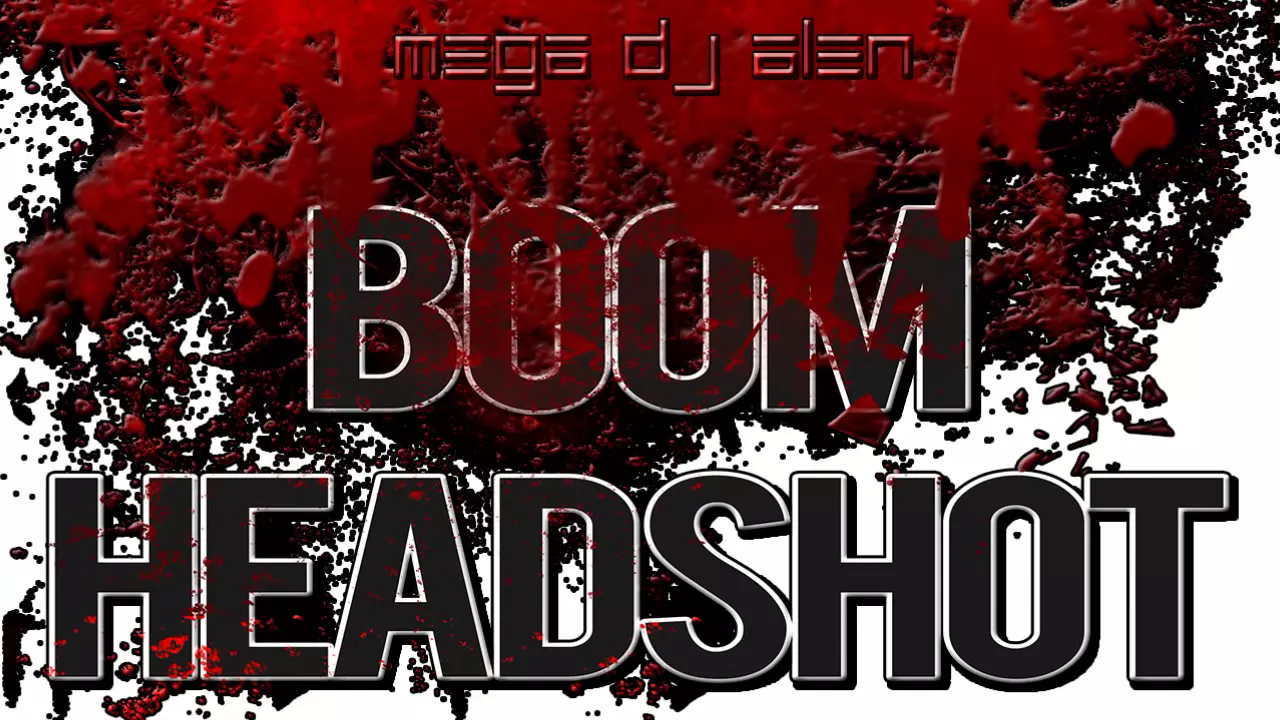 BOOM HEADSHOT - MegaDjAlen (mix) (DUBSTEP)