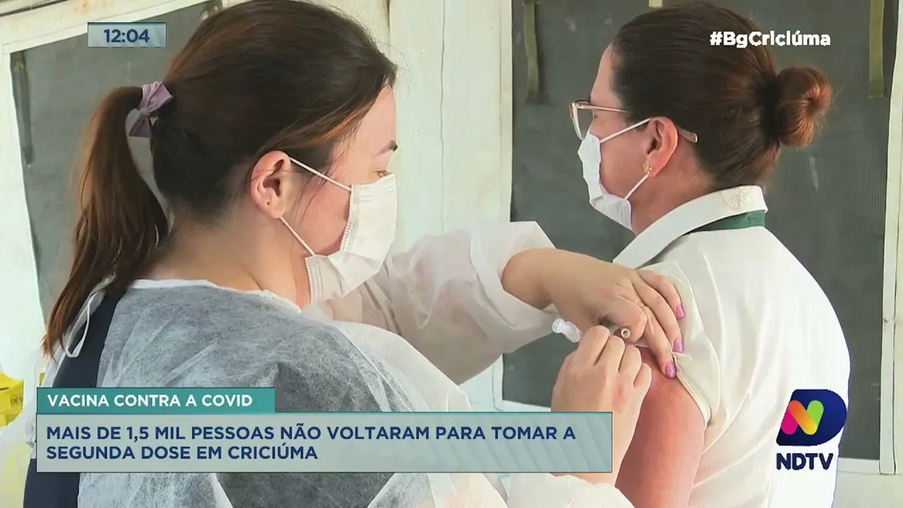 Covid-19: mais de 1.500 pessoas não retornaram para receber a segunda dose em Criciúma