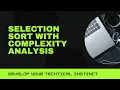 Selection Sort Stable or Not Time Complexity Worst Best Avg Analysis