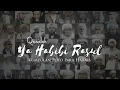 Download Lagu Kumpulan Foto Ulama | Qosidah Ya Habibi Rasul | Audio HD
