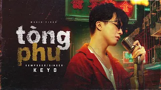 Download KEYO - TÒNG PHU | Official Music Video | Quá khó để chăm lo một người con gái... MP3