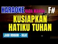 Download Lagu KUSIAPKAN HATIKU TUHAN ll KARAOKE LAGU ROHANI KRISTEN ll NADA WANITA F#=DO
