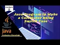 Java Program to Make a Calculator using Switch Case URDU HINDI LECTURE 12