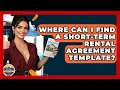 Where Can I Find A Short-Term Rental Agreement Template - Home Investing Experts