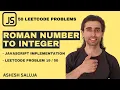 Roman to Integer SOLVED Exception Logic Explained Hindi JavaScript LeetCode 13