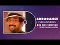 ARROGANCE Puri Musings by Puri Jagannadh Puri Connects Charmme Kaur