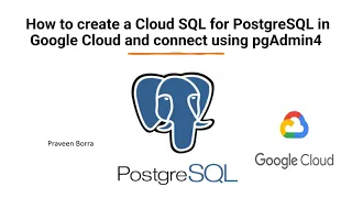 How to create and connect to PostgreSQL instance using GCP Google Cloud PostgreSQL Tutorial
