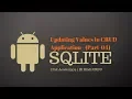 SQLite CRUD Android App part 05 - Updating Values