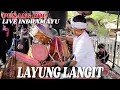 Download Lagu PUSANG ROP ( LIVE INDRAMAYU ) | LAYUNG LANGIT