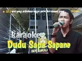 KARAOKE DUDU SAPA SAPANE VERSI ANGGA PUTRA DEVI MANUAL GROUP