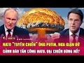 Download Lagu Điểm nóng thế giới: NATO “tuyên chiến” ông Putin, Nga cảnh báo tấn công NATO, đại chiến bùng nổ?